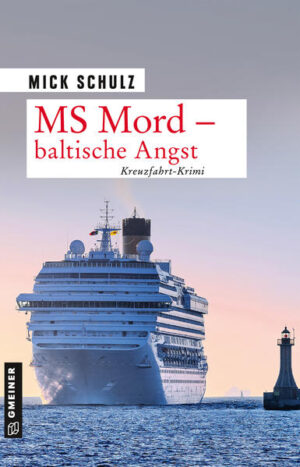 MS Mord - Baltische Angst | Mick Schulz